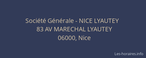 Société Générale - NICE LYAUTEY 