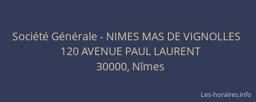 Société Générale - NIMES MAS DE VIGNOLLES 