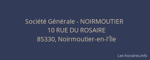 Société Générale - NOIRMOUTIER 
