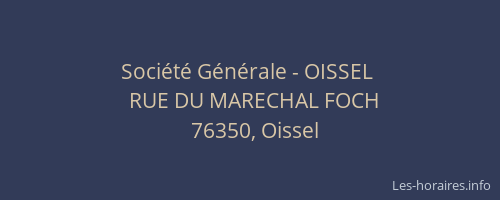 Société Générale - OISSEL 