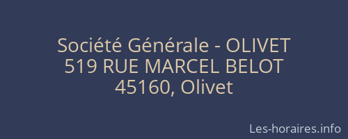 Société Générale - OLIVET 
