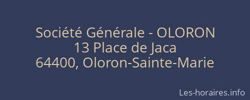 Société Générale - OLORON