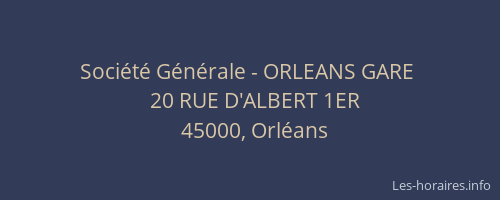 Société Générale - ORLEANS GARE 