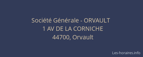 Société Générale - ORVAULT 