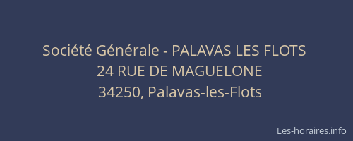 Société Générale - PALAVAS LES FLOTS 