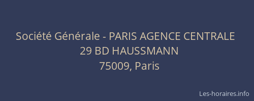 Société Générale - PARIS AGENCE CENTRALE 
