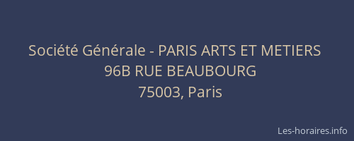 Société Générale - PARIS ARTS ET METIERS 