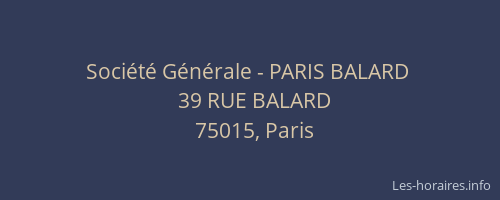 Société Générale - PARIS BALARD 