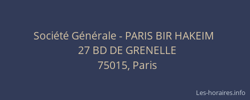 Société Générale - PARIS BIR HAKEIM 