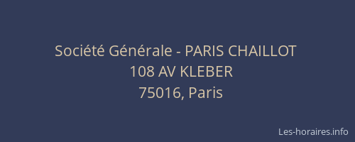 Société Générale - PARIS CHAILLOT 