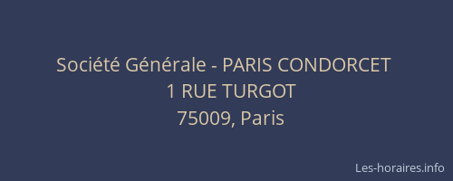 Société Générale - PARIS CONDORCET 