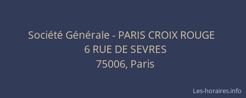 Société Générale - PARIS CROIX ROUGE 