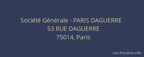 Société Générale - PARIS DAGUERRE 