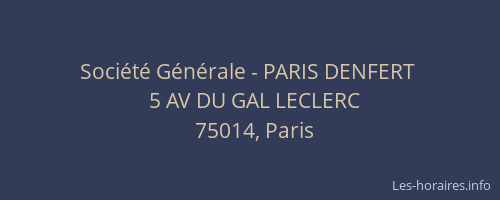 Société Générale - PARIS DENFERT 