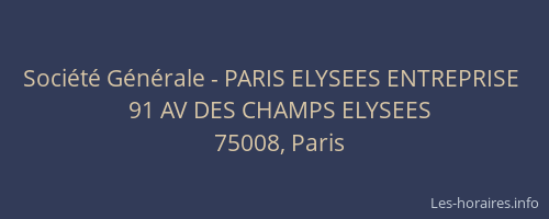 Société Générale - PARIS ELYSEES ENTREPRISE 