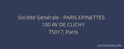 Société Générale - PARIS EPINETTES 