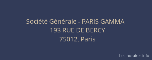 Société Générale - PARIS GAMMA 