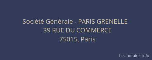 Société Générale - PARIS GRENELLE 