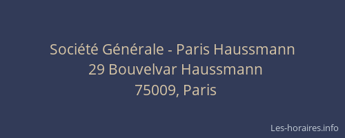 Société Générale - Paris Haussmann