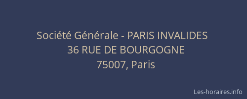 Société Générale - PARIS INVALIDES 