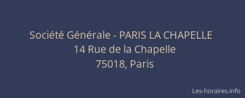 Société Générale - PARIS LA CHAPELLE 