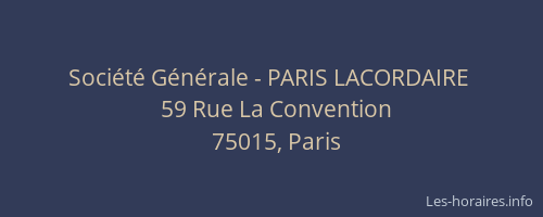 Société Générale - PARIS LACORDAIRE 