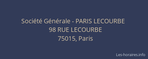 Société Générale - PARIS LECOURBE 