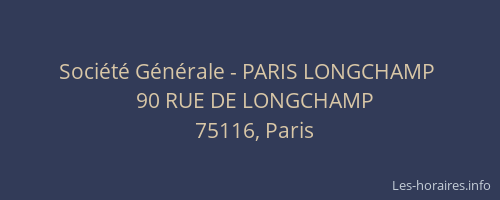Société Générale - PARIS LONGCHAMP 