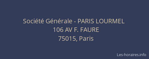 Société Générale - PARIS LOURMEL 