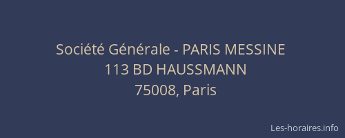 Société Générale - PARIS MESSINE 