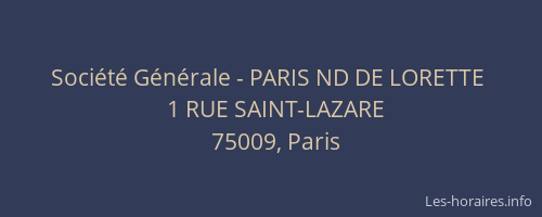 Société Générale - PARIS ND DE LORETTE 