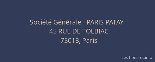 Société Générale - PARIS PATAY 