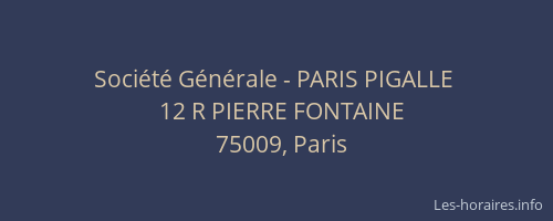 Société Générale - PARIS PIGALLE 