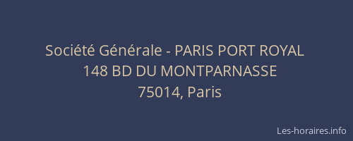 Société Générale - PARIS PORT ROYAL 