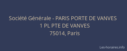 Société Générale - PARIS PORTE DE VANVES 