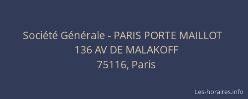 Société Générale - PARIS PORTE MAILLOT 