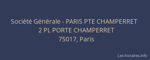 Société Générale - PARIS PTE CHAMPERRET 