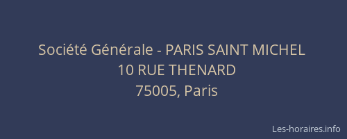 Société Générale - PARIS SAINT MICHEL 