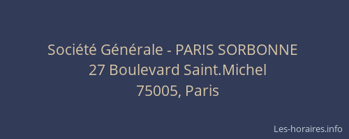 Société Générale - PARIS SORBONNE 