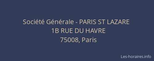 Société Générale - PARIS ST LAZARE 