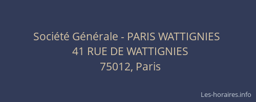 Société Générale - PARIS WATTIGNIES 