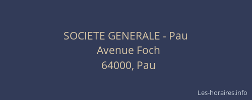 SOCIETE GENERALE - Pau