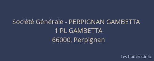 Société Générale - PERPIGNAN GAMBETTA 
