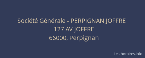 Société Générale - PERPIGNAN JOFFRE 