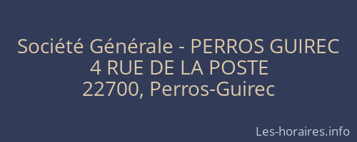 Société Générale - PERROS GUIREC 