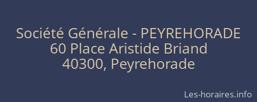 Société Générale - PEYREHORADE 