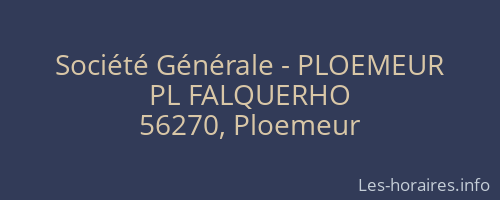 Société Générale - PLOEMEUR 