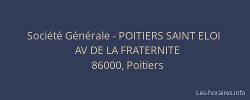 Société Générale - POITIERS SAINT ELOI 