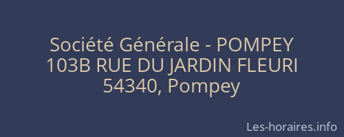 Société Générale - POMPEY 