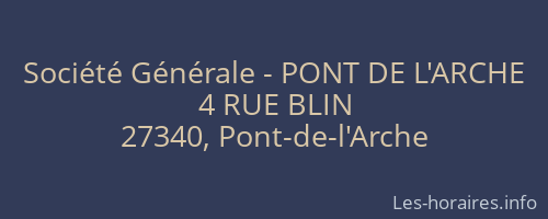 Société Générale - PONT DE L'ARCHE 